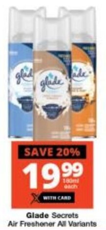 Checkers Glade Secrets Air Freshener All Variants offer