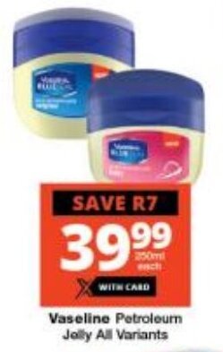 Checkers Vaseline Petroleum Jelly All Variants offer