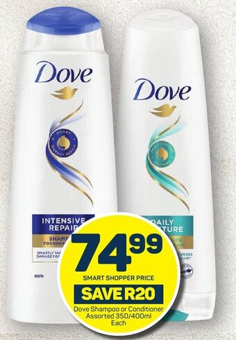Pick n Pay Dove Shampoo or Conditioner Assorted 350/400ml offer