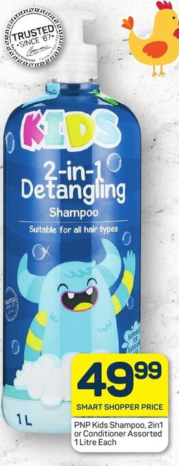 Pick n Pay PNP Kids Shampoo, 2in1 or Conditioner Assorted 1 Litre Each offer