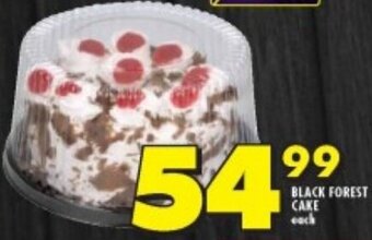 Shoprite BLACK FOREST CAKE each offer