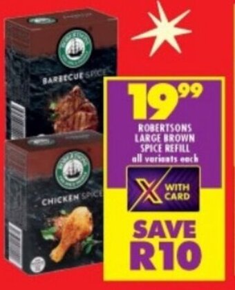 Shoprite ROBERTSONS LARGE BROWN SPICE REFILL all variants each offer