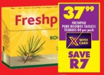 Shoprite FRESHPAK PURE ROOIBOS TAGLESS TEABAGS 80 per pack offer