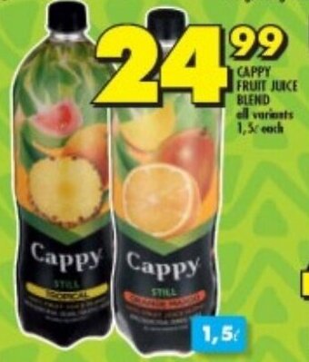Shoprite CAPPY FRUIT JUICE BLEND all variants 1,5L each offer