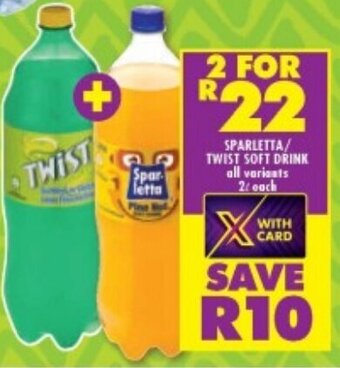 Shoprite SPARLETTA/ TWIST SOFT DRINK all variants 2L each offer