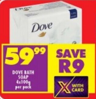 Shoprite DOVE BATH SOAP 4x100g per pack offer