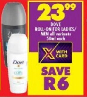 Shoprite DOVE ROLL-ON FOR LADIES/ MEN all variants 50ml each offer