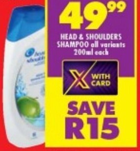 Shoprite HEAD & SHOULDERS SHAMPOO all variants 200ml each offer