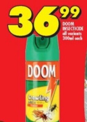 Shoprite DOOM INSECTICIDE all variants 300ml each offer
