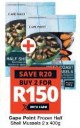 Checkers Cape Point Frozen Half Shell Mussels 2 x 400g offer