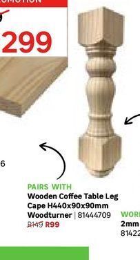 Wooden coffee table leg cape h440x90x90mm woodturner