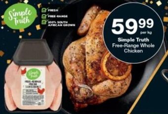 Checkers Simple Truth Free-Range Whole Chicken offer