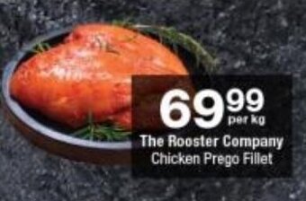 Checkers The Rooster Company Chicken Prego Fillet offer