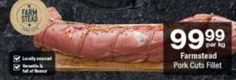 Checkers Farmstead Pork Cuts Fillet offer