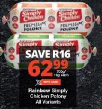 Rainbow Simply Chicken Polony All Variants