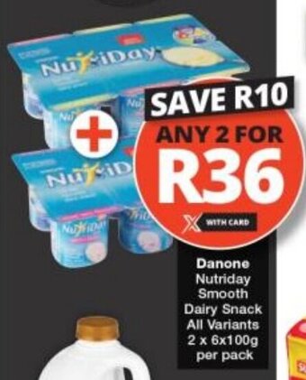 Checkers Danone Nutriday Smooth Dairy Snack All Variants 2 x 6x100g per pack offer