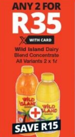 Checkers Wild Island Dairy Blend Concentrate All Variants 2 x 1L offer