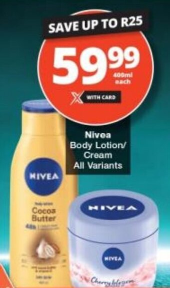 Checkers Nivea Body Lotion/ Cream All Variants offer