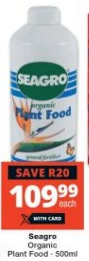 seagro-organic-plant-food-500ml-offer-at-checkers