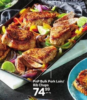 Pick n Pay PnP Bulk Pork Loin/ Rib Chops offer