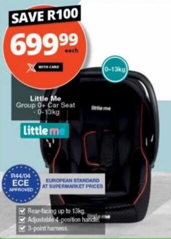 Checkers Little Me Group 0+ Car Seat offer