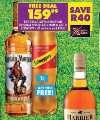 Shoprite 750ml CAPTAIN MORGAN ORIGINAL SPICED COLD RUM & GET 1L SCHWEPPES all variants each FREE! offer