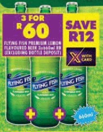 Shoprite FLYING FISH PREMIUM LEMON FLAVOURED BEER 3x660ml offer
