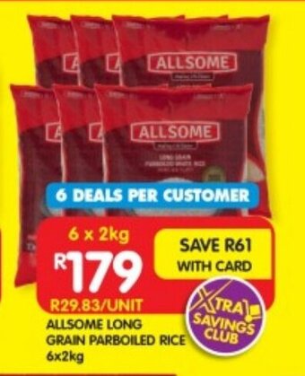 Shoprite ALLSOME LONG GRAIN PARBOILED RICE 6x2kg offer