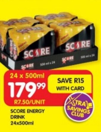 Shoprite SCORE ENERGY DRINK 24x500ml offer