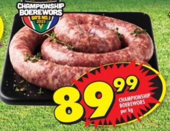 Shoprite CHAMPIONSHIP BOEREWORS per kg offer