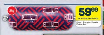 Pick n Pay Eskort Champion French Polony 2kg offer