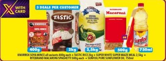Shoprite NORROX SOYA MINCE all variants 400g each + TASTIC RICE 2kg + SUPER WHITE SUPER MAIZE MEAL 2,5kg + RITEBRAND offer