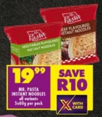 Shoprite MR. PASTA INSTANT NOODLES all variants 5x60g per pack offer