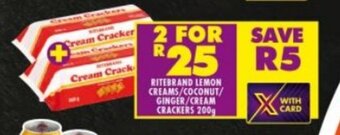Shoprite RITEBRAND LEMON CREAMS/COCONUT/ GINGER/CREAM CRACKERS 200g offer