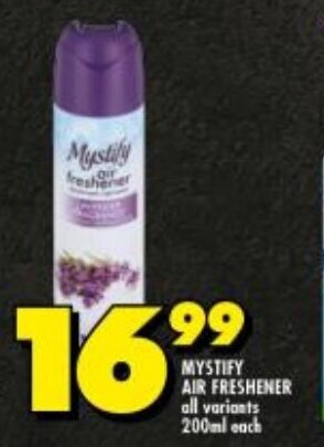 Shoprite MYSTIFY AIR FRESHENER all variants 200ml each offer