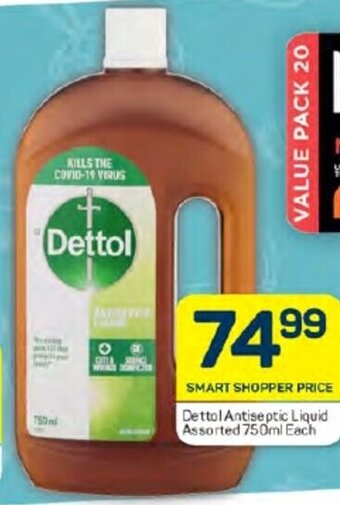Pick n Pay Dettol Antiseptic Liquid Assorted 750ml Each offer