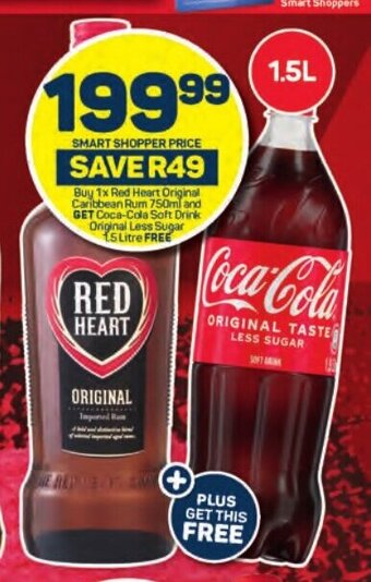 Pick n Pay Buy 1x Red Heart Original Caribbean Rum 750ml and GET Coca-Cola Soft Drink Original Less Sugar 15 Liter FREE offer