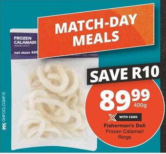 Checkers Fisherman's Deli Frozen Calamari Rings offer