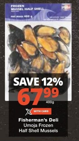 Checkers Fisherman's Deli Umoja Frozen Half Shell Mussels offer