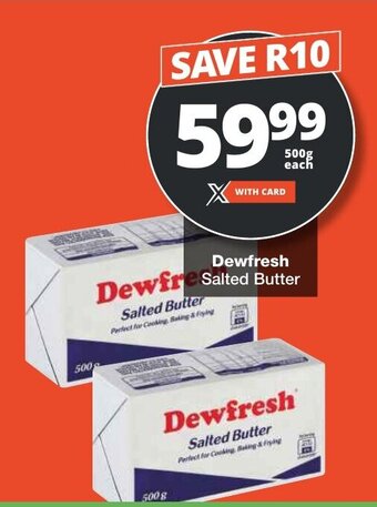 Checkers Dewfresh Salted Butter offer