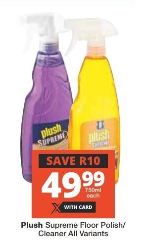Checkers Plush Supreme Floor Polish/ Cleaner All Variants offer