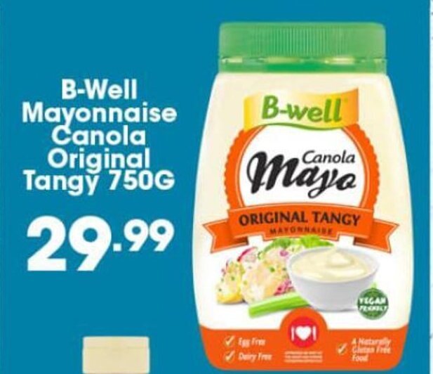 BWell Mayonnaise Canola Original Tangy 750G offer at Super Save