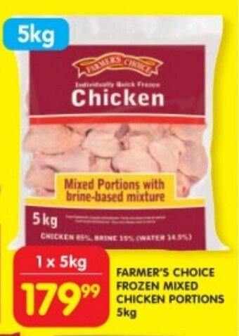 Shoprite FARMER'S CHOICE FROZEN MIXED CHICKEN PORTIONS 5kg offer