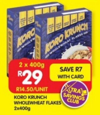 Shoprite KORO KRUNCH WHOLEWHEAT FLAKES 2x400g offer