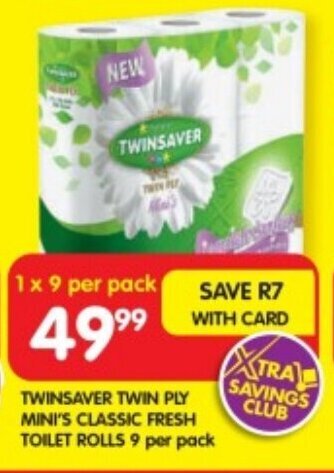 Shoprite TWINSAVER TWIN PLY MINI'S CLASSIC FRESH TOILET ROLLS 9 per pack offer