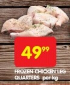 Shoprite FROZEN CHICKEN LEG QUARTERS per kg offer