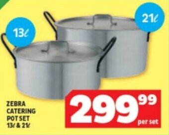 ZEBRA CATERING POT SET 13L & 21L