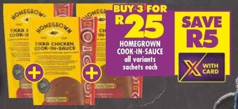 Shoprite HOMEGROWN COOK-IN-SAUCE all variants sachets each offer