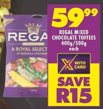 Shoprite REGAL MIXED CHOCOLATE TOFFEES 400g/500g each offer