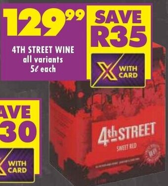Shoprite 4TH STREET WINE all variants 5L each offer